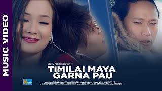 Timilai Maya Garna Pau ll Bikram rai ll feat Srijana Ninglekhu ll Kamal Rana  Ram Gurung [upl. by Deborah]