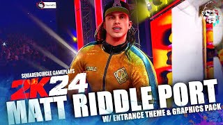 WWE 2K24 Matt Riddle w Entrance Theme amp Graphics Pack  WWE 2K23 Port  New WWE 2K24 Mods [upl. by Akcimehs216]