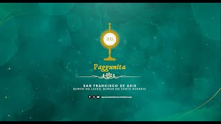 ❀✠❀✠ PAGGUNITA KAY SAN FRANCISCO DE ASIS [upl. by Derk]