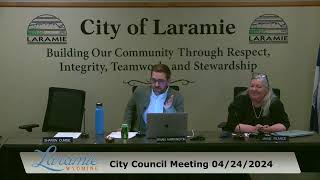 April 24th 2024 Laramie Wyoming  City Government Live Stream [upl. by Marius563]