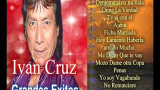 Ivan Cruz  Grandes Exitos [upl. by Eblehs]