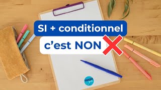 Si  CONDITIONNEL  cest NON ❌  Français facile AZ [upl. by Esinnej270]