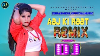 Aaj Ki Raat  Remix  Stree 2  Tamannaah Bhatia  Trance Remix Song  Hindi Circuit Remix  Hard [upl. by Spracklen]