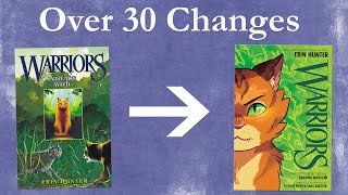 Every CHANGE to Into the Wild Warrior Cats Graphic Novel [upl. by Sidonnie626]