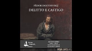 Delitto e castigo audiolibro [upl. by Newel]