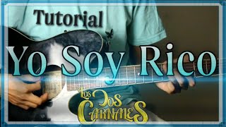 Yo Soy Rico  Los Dos Carnales  Tutorial  ACORDES  Como tocar en Guitarra [upl. by Bittner]