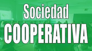 La sociedad cooperativa características ventajas e inconvenientes [upl. by Lacy]