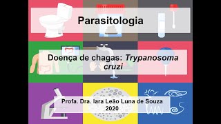 Doença de Chagas Trypanosoma cruzi [upl. by Ogren]