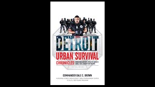 Detroit Urban Survival Training Seminars and Book Signing Tour [upl. by Aicnilav916]