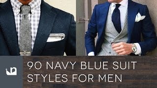 90 Navy Blue Suit Styles For Men  Male Fashion [upl. by Trepur]