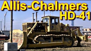 БУЛЬДОЗЕР🪨🚜🔥ALLIS CHALMERS HD41🔥🚜 [upl. by Dde839]