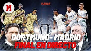 EN DIRECTO BORUSSIA DORTMUND  REAL MADRID I Final Champions League en vivo I MARCA [upl. by Dyke]