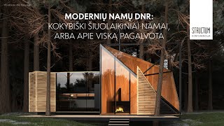 STRUCTUM konferencija „Modernių namų DNR kokybiški šiuolaikiniai namai arba Apie viską pagalvota“ [upl. by Midge482]