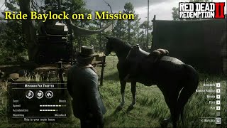 Red Dead Redemption 2 Ride Baylock on Mission and baylock not vanished [upl. by Ing696]