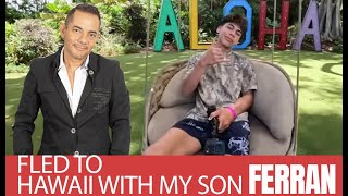 ROYALTY FAMILY FLED TO HAWAII WITH MY SON FERRAN [upl. by Cruce]