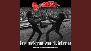 Los Rockeros Van al Infierno Versión en Directo Edición 2021 [upl. by Niawat]