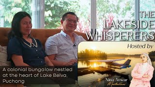 The Lakeside Whisperers  Malaysia Colonial Bungalow Story  Interior Design [upl. by Jonina708]