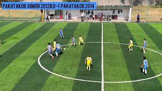 PAKHTAKOR JUNIOR 2012 B  PAKHTAKOR 2014 06102024 [upl. by Mundt]