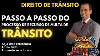 Curso gratuito de direito de trânsito Passo a passo do processo de recurso de trânsito [upl. by Nnodnarb]