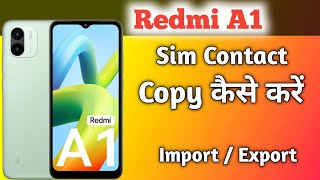 How to show all contact in Redmi A1 contact setting in Redmi A1  Sim card contact in Redmi A1 [upl. by Ellinehc]