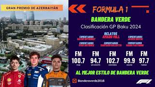 Bandera Verde  F1 Clasificación GP de Azerbaiyán Formula 1 [upl. by Krute]