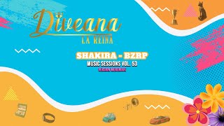 DIVEANA  Shakira  BZRP Music Sessions Vol 53  Version Merengue [upl. by Riti]