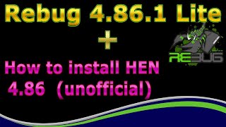 Outdated 2021 see description  PS3  Rebug 4861 Lite released  How to install 486 HEN [upl. by Elime]