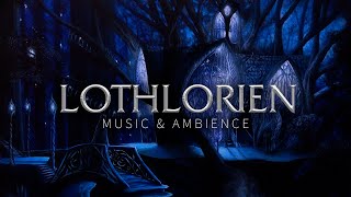 Lord of the Rings Music amp Night Windy Forest Ambience  Lothlórien Theme [upl. by Niccolo]