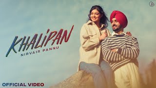 Khalipan  Nirvair Pannu Official Video Deol Harman  Juke Dock [upl. by Delmore547]