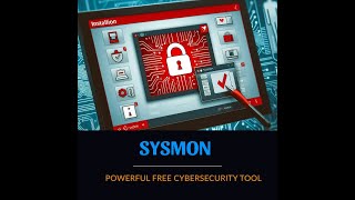 FREE CYBERSECURITY TOOL  SYSMON installation in Windows Server cybersecurity cyberdefense [upl. by Yznel]