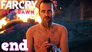 THE END OF EDEN  Far Cry New Dawn 26 END [upl. by Sutelc886]