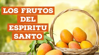 Los Frutos del Espíritu Santo  Lente Católico [upl. by Ruddie348]