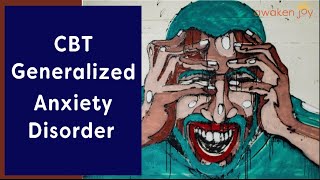 CBT Generalized Anxiety Disorder 3 Tools To Reclaim Your Life [upl. by Herta]