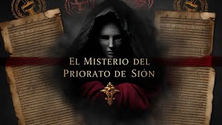 El Misterio del Priorato de Sion La Sociedad Secreta que Desafía la Historia [upl. by Tloc]