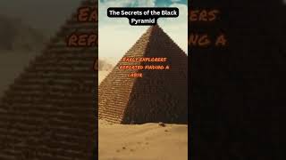 Pharaoh Unveiling the Black Pyramid Ancient Egypts Hidden Labyrinth [upl. by Arakawa]