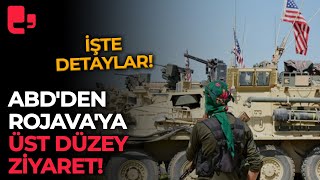 ABDden Rojavaya üst düzey ziyaret İşte detaylar [upl. by Yim]