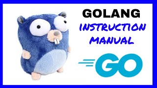 Golang Gopher Instruction Manual [upl. by Laamaj]