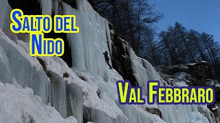 Salto del Nido  Val Febbraro Ice Climbing [upl. by Franciskus]