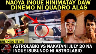 CASIMERO DINEMO Suntok Na Nagpahimatay Kay Naoya Inoue Astrolabio Vs Nakatani Sa July 20 Na [upl. by Buchbinder654]