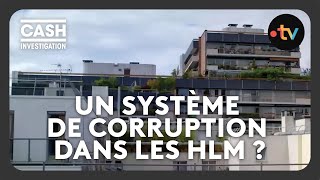 Un système de corruption dans les HLM   Cash investigation [upl. by Drofiar]