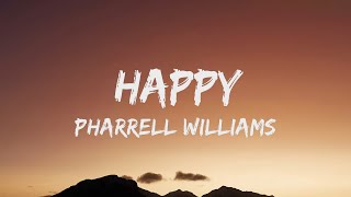 HAPPY  PHARRELL WILLIAMS Lyrics [upl. by Nomad]