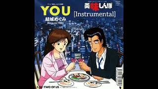 YOU Instrumental  Oishinbo OST [upl. by Dunston239]