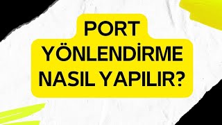 MODEMDE PORT AÇMAPORT YÖNLENDİRMENAT NASIL YAPILIR [upl. by Adrianna]