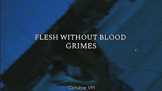 FLESH WITHOUT BLOODGRIMES SUB EN ESPAÑOL [upl. by Tai]