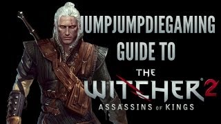 The Witcher 2  A Guide for Beginners [upl. by Eeslehc173]