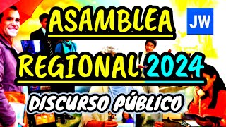 DISCURSO JW ASAMBLEA REGIONAL 2024 PARA TESTIGOS DE JEHOVÁ JWORG [upl. by Llehcim930]