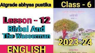 Atgrade abhyas pustika ll Class 6 ll Lesson 6 ll Birbal and The Wasserman [upl. by Paulita728]