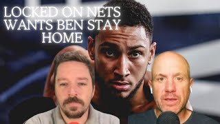 Locked on NETS says Brooklyn nets should send Ben Simmons home next season [upl. by Randell]