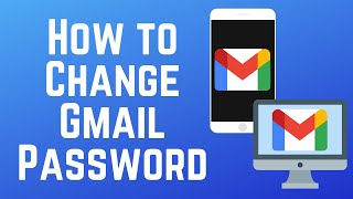 How to Change Your Gmail Password on Mobile amp Desktop in 2024 [upl. by Borlow17]