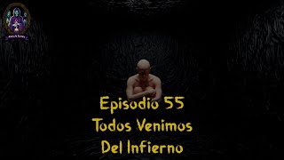 Todos Venimos del Infierno [upl. by Reginald]